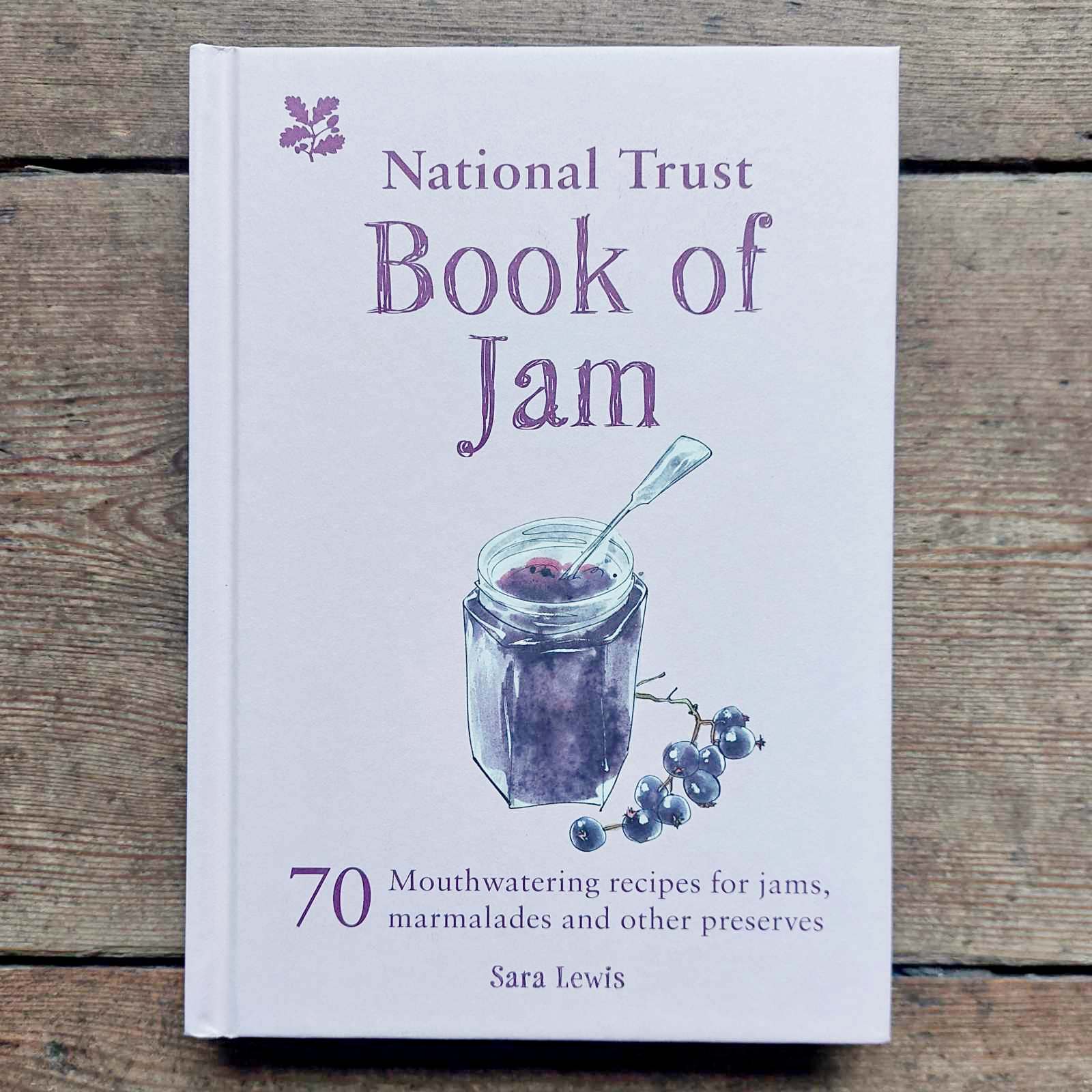 National Trust Book Of Jam by Sara Lewis